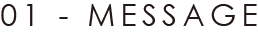 01 - MESSAGE
