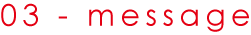 03 - message